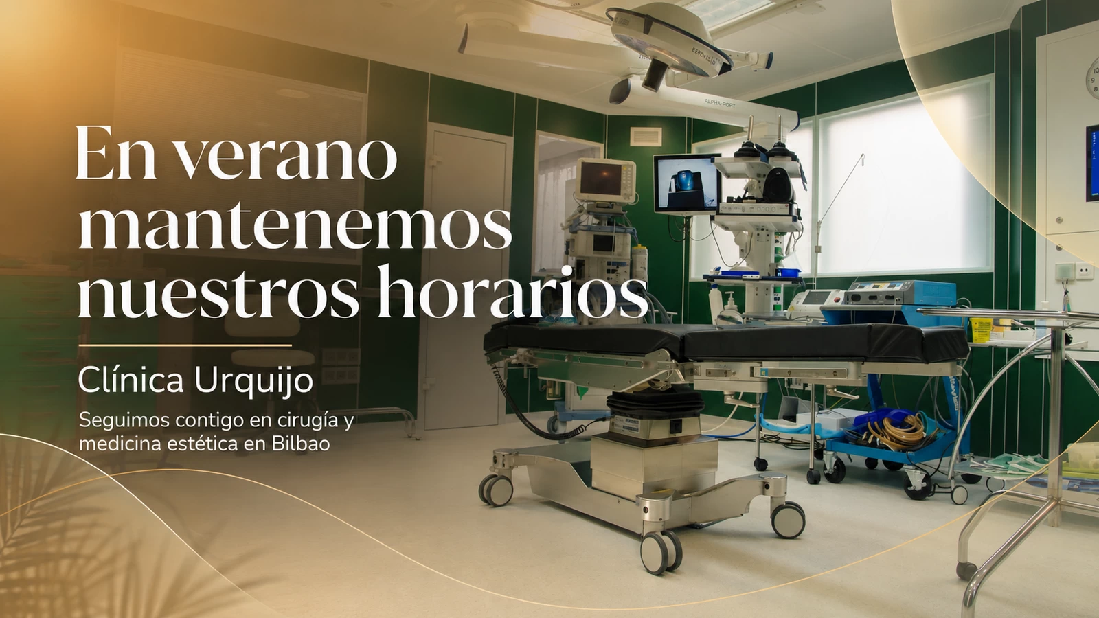 Este verano seguimos contigo en Bilbao: cirugía y medicina estética con la atención de siempre
