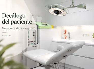 Medicina estética segura: el decálogo de la SEME que todo paciente debería conocer